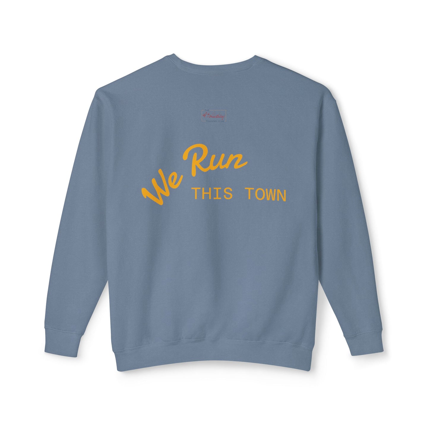 Runners Lightweight Unisex Sweatshirt - We Run This Town