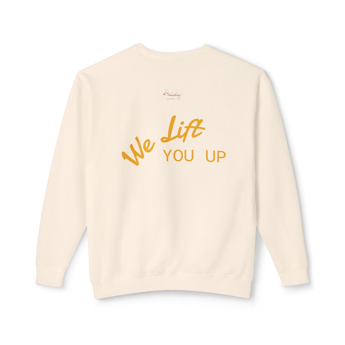 Lightweight Unisex Holliday Kettlebell Sweatshirt - We Lift You Up